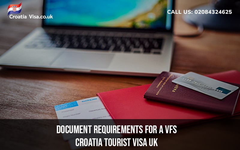 Croatia Tourist Visa Document Requirements